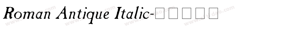 Roman Antique Italic字体转换